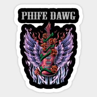 PHIFE DAWG BAND Sticker